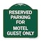 Signmission Parking Reserved for Motel Guest Only, Green & White Aluminum Sign, 18" x 18", GW-1818-23382 A-DES-GW-1818-23382 - alternate 1